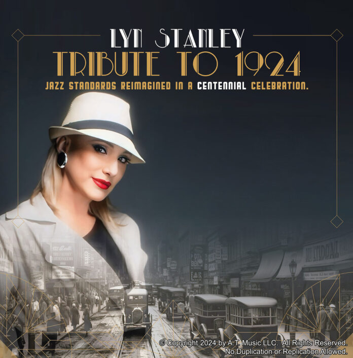 Lyn Stanley Tribute to 1924 (Album Review) Lyn Stanley Tribute to 1924 (Album Review)