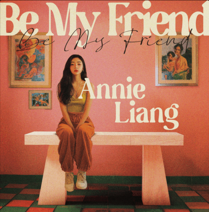 Annie Liang Be My Friend (Single Review)