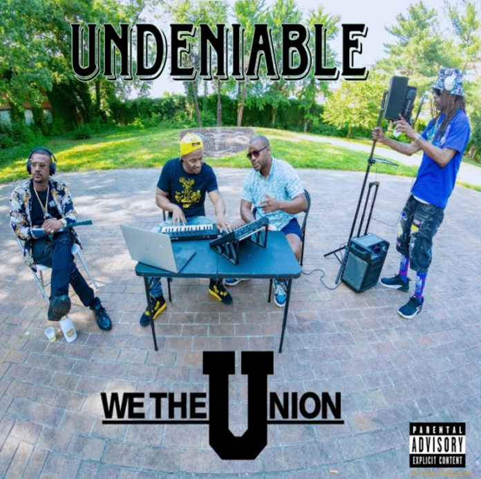 We The Union Undeniable Review We The Union Undeniable Review